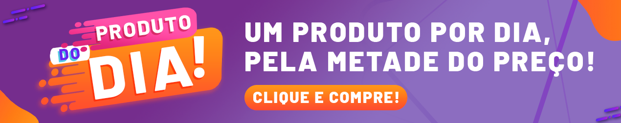 PRODUTO DO DIA