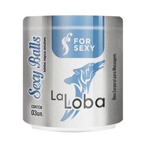 La Loba Sexy Balls 3uni Bolinha Forsexy