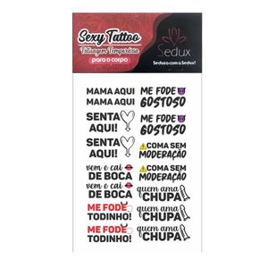 Sexy Tattoo Frases Ousadas Apaga Meu Fogo Sedux - Litoral Sex Shop