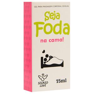 Seja Foda Na Cama Adstringente 15ml Segred Love