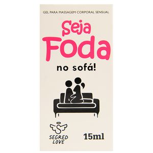 Seja Foda No Sofa Gel Anal 15ml Segred Love