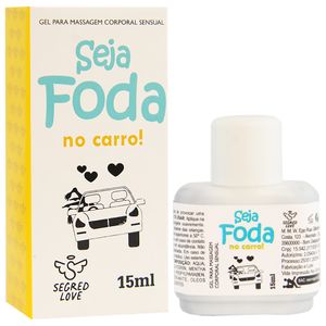 Seja Foda No Carro Hot Ice 15ml Segred Love