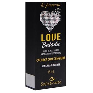 Love Balada Oleo Hot Comestivel 35ml Sofisticatto