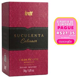 Suculenta Calda Hot Picante Merengue Calianer 30g Intt