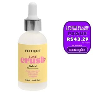 Love Crush Sérum 10 Em 1 30ml Feitiços