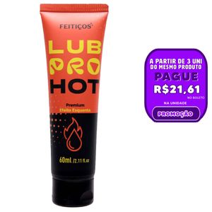 Lubpro Hot Lubrificante Premium 60ml Feitiços