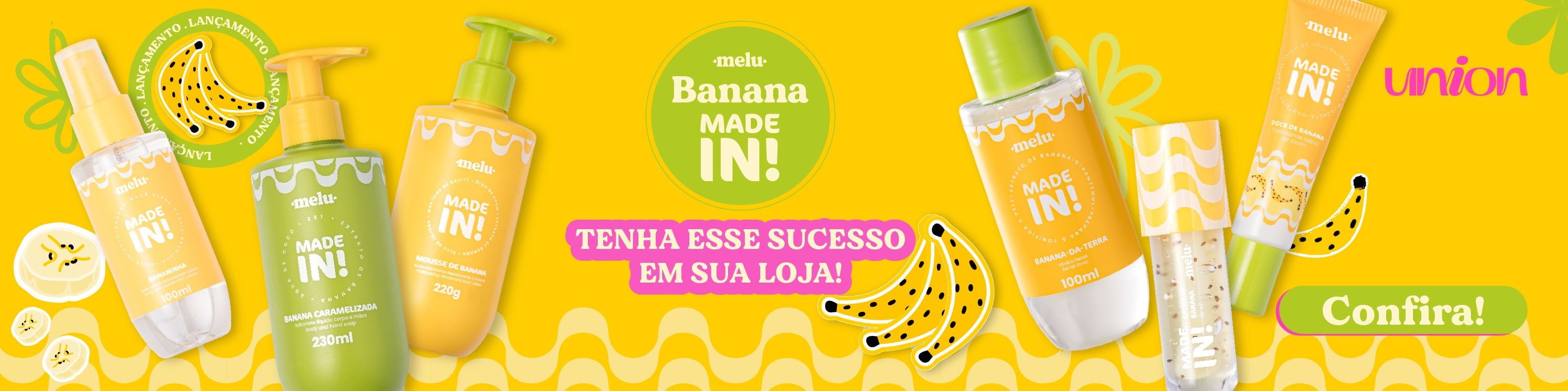 Lançamento Made In! Banana