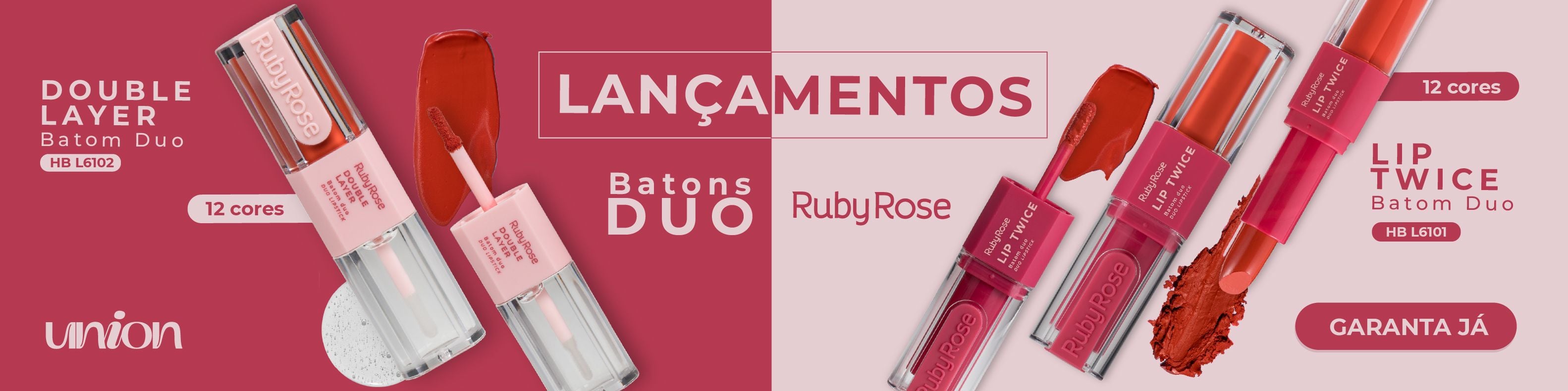 Lançamento Duo Ruby Rose