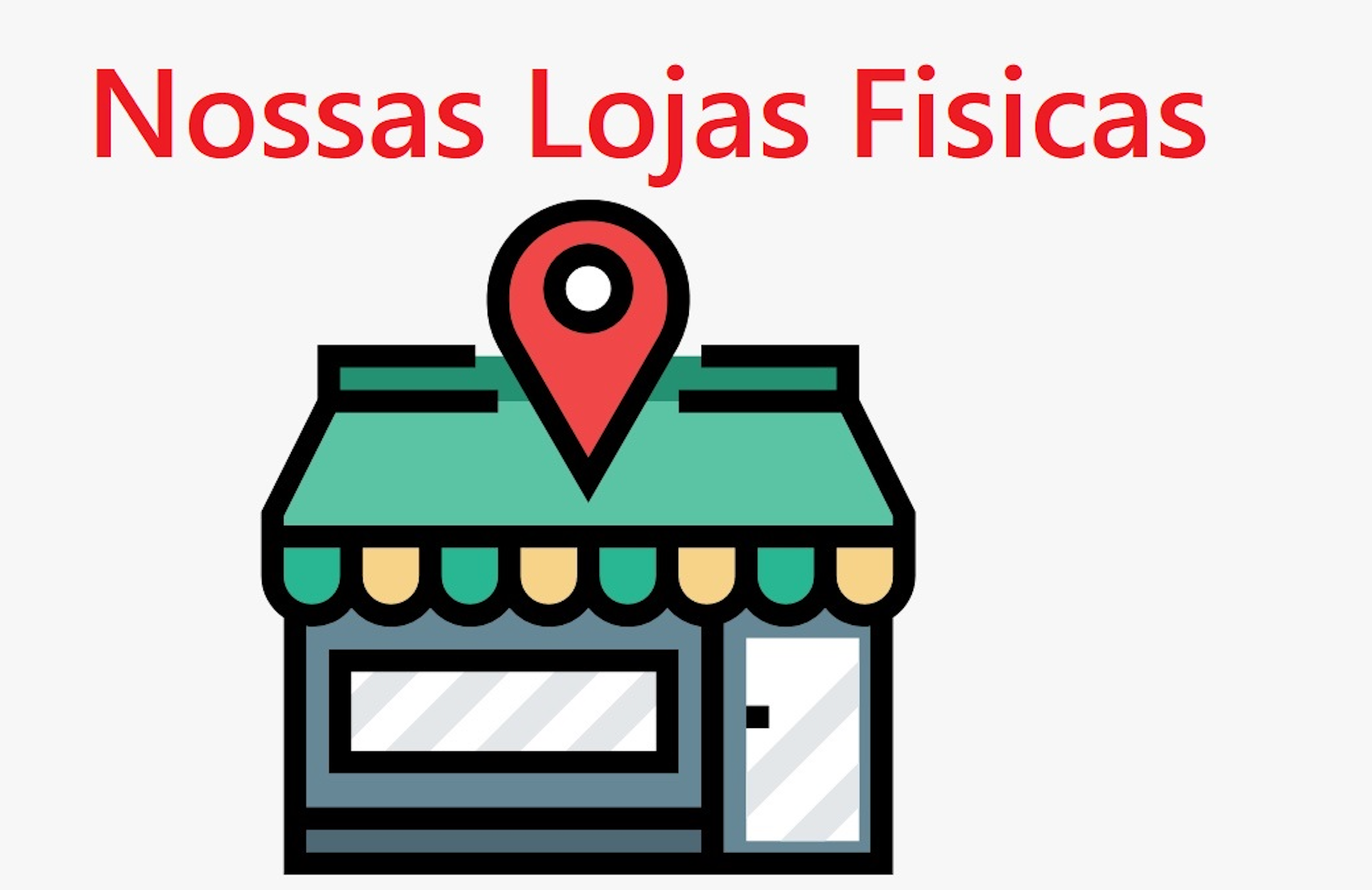 lojas físicas 