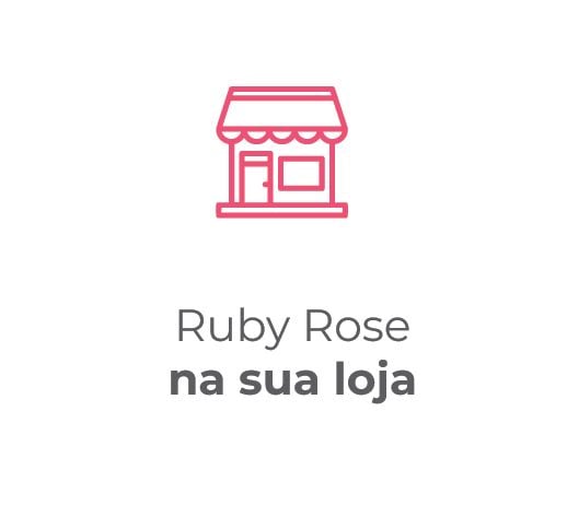 Ruby Rose na sua loja