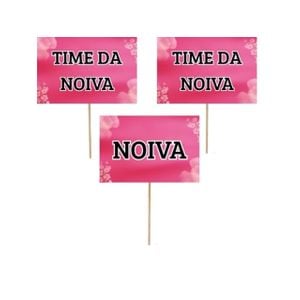 8 Placas Noiva, Time da Noiva para Despedida de Solteira 10x15cm