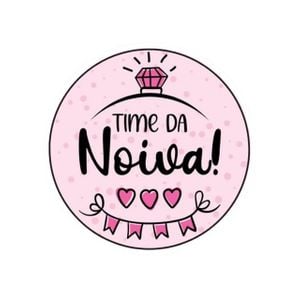 24 Adesivos Time da Noiva (Despedida de solteira e Chá de lingerie) 5x5cm