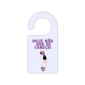 Aviso de porta (Hoje não)